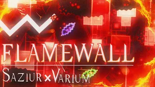 THE FINALE of "Flamewall" // @saziur4099 × Varium