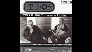 Talla 2XLC Meets DJ Tandu ‎– Techno Club Vol. 13 CD 1