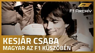 F1 Archív - Kesjár Csaba, magyar az F1 küszöbén