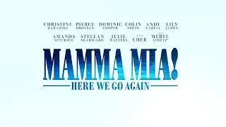 "Mamma Mia: Here We Go Again"