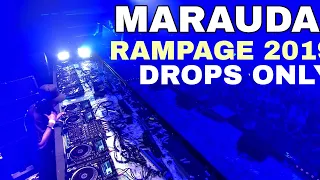 MARAUDA @ RAMPAGE 2019 |DROPS ONLY|