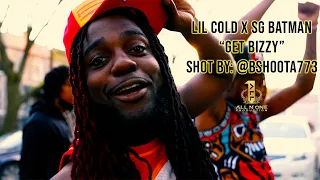 Lil Cold Ft. SG Batman - Get Bizzy (Official Video) Shot By: @BSHOOTA773