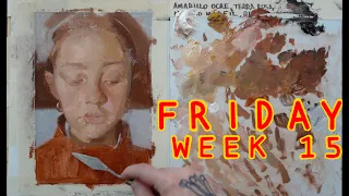 Friday, Week 15: Fer - Four Color Earth Palette, Oil on Linen (24/04/2020)