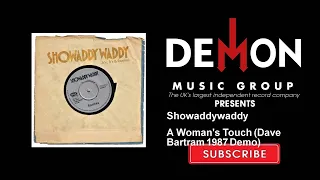 Showaddywaddy - A Woman's Touch - Dave Bartram 1987 Demo