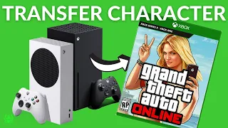 GTA Online Character Transfer To Xbox Series X/S! GTA ONLINE XBOX ONE TO XBOX SERIES X/S!