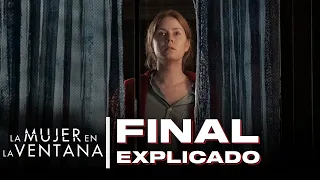 LA MUJER EN LA VENTANA - Final Explicado