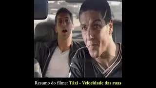 resumo do filme táxi - velocidade das ruas