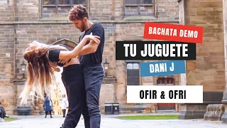 OFIR & OFRI | BACHATA DANCE | Dani J - Tu Juguete