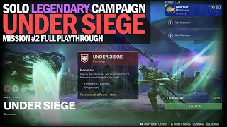 Solo Legendary Lightfall Campaign - Mission #2 "Under Siege" [Destiny 2 Lightfall]