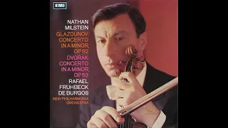 Glazunov: Violin Concerto in A minor, Op. 82 - Nathan Milstein, Frühbeck de Burgos, New Philharmonia