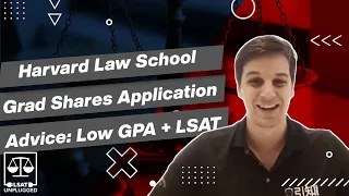 Harvard Law School Grad Shares Application Advice: Low GPA + LSAT