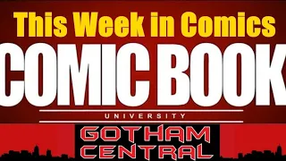 This Week in Comics - Week of 2020-03-25 March | COMIC BOOK UNIVERSITY