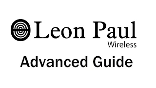 Leon Paul London | 🤺 Advanced Wireless Guide