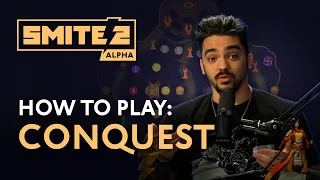 SMITE 2 - How to Play: Conquest