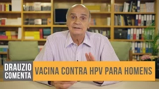 Vacina contra HPV para homens | Drauzio Comenta #26