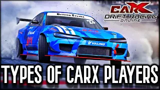10 TYPES OF CARX PLAYERS | carx drift racing online