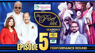 The Poet Idol Season 2 || Group A Performance || Episode 5 || Keki Adhikari ,Anup , Upendra , Viplob