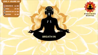 Guided Breathing Mantra )12-24-24-24) Pranayama Yoga Breathing Exercise Level 4 Vol 159