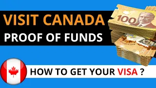 CANADA VISITOR VISA PROOF OF FUNDS - Show money - proof of funds - bank statements for visitor visa