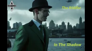 The Riddler - In the Shadow