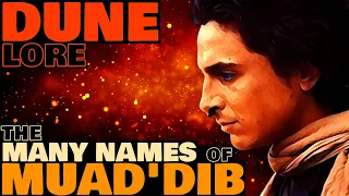 The Many Names of Paul Atreides Explained | Dune Lore