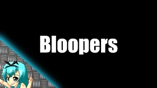 Boku no Bloopers