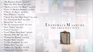 InanimateMashups - The Greatest Hits (Album Stream)