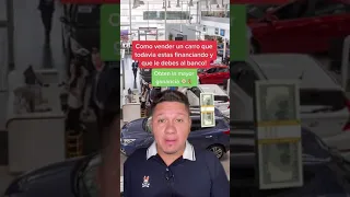 Puedo vender un CARRO que todavia estoy FINANCIANDO?  Te explico como obtener resultados positivos.