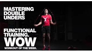 Functional Training: How to Master Double Unders Workout of the Week