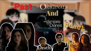 Past Mikaelsons And Tvd react to( Future)/The originals/Sad/Death//Hope+Klaus//hosie//part 4?