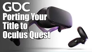 Porting Your Title to Oculus Quest