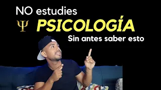 7 Cosas que debes de saber antes de ESTUDIAR PSICOLOGÍA 🧠👻