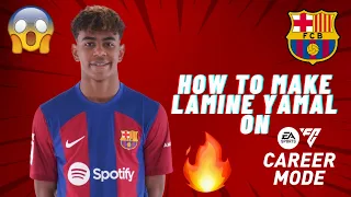 HOW TO MAKE LAMINE YAMAL IN YOUR FC24 CAREER MODE SAVES