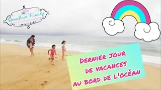 🌸 FIN DES VACANCES A L’OCÉAN {VLOG FAMILLE} 🌸37