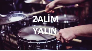 ZALİM - YALIN - DAVULSUZ(DRUMLESS)