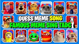 Guess Meme Song | Famous Memes Sing The Amazing Digital Circus...! #394