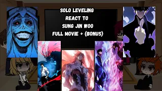 Solo leveling react to Sung Jin-woo | Full Movie + (Bonus part) | GCRV