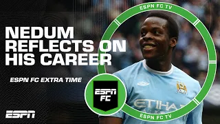 'I wish I scored more goals' - Nedum talks career regrets on ESPN FC Extra Time ⚽️