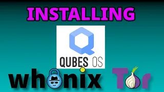Installing Qubes OS + Whonix