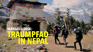 Rund um den Manaslu - Traumpfad in Nepal