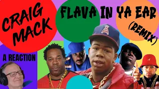 Craig Mack  -  Flava in Ya Ear (Remix)  -  A Reaction