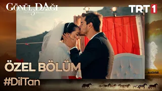 Gönül Dağı Özel - Dilek ve Taner