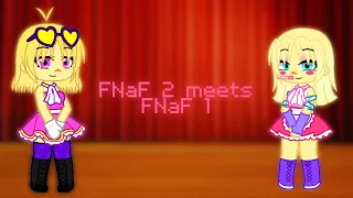 FNaF 2 meets FNaF 1 Pt.1 || GCMM