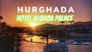 Recenzja wakacji HURGHADA hotel ALIBABA PALACE