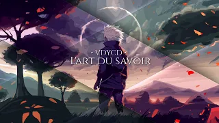 • L'Art Du Savoir - VDYCD •