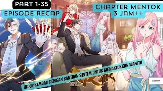 REKAP 3 JAM++❗HIDUP KEMBALI DENGAN BANTUAN SISTEM UNTUK MENAKLUKKAN WANITA❗ALUR CERITA MANHUA MANHWA