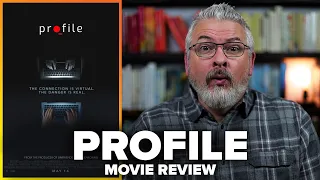 Profile Movie Review