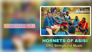 DADDY NAU SINGA - Hornets Of Asisi | ORO STRINGBAND MUSIC | PNG Legend of Musician