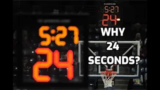 Why is the NBA Shot Clock 24 Seconds? | Sports Explained