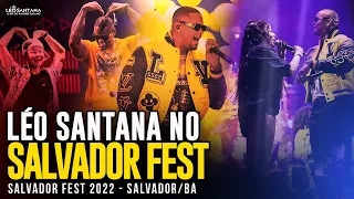 LÉO SANTANA NO SALVADOR FEST 2022 - SALVADOR/BA - 18/09/2022